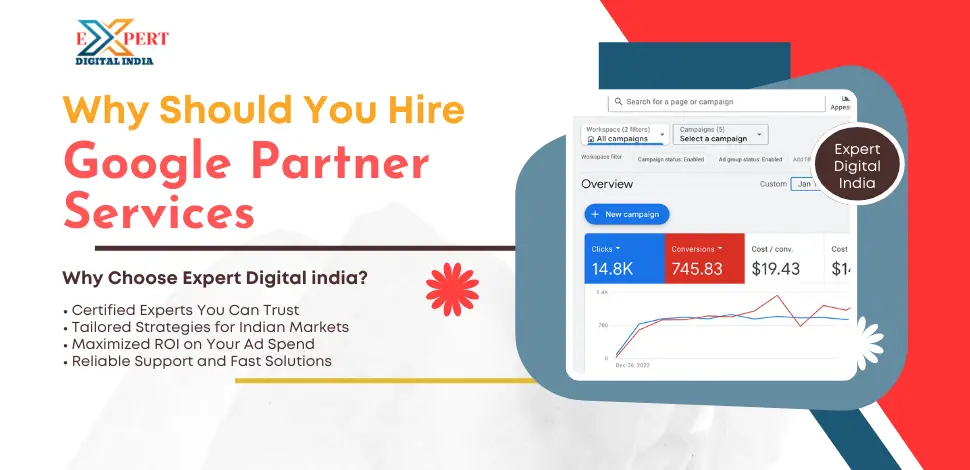 Why should you hire a Google Partner Services in India?